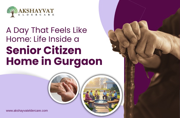 A Day That Feels Like Home: Life Inside a Senior Citizen Home in Gurgaon