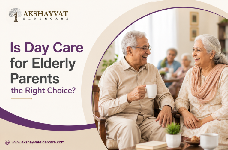 Is Day Care for Elderly Parents the Right Choice?