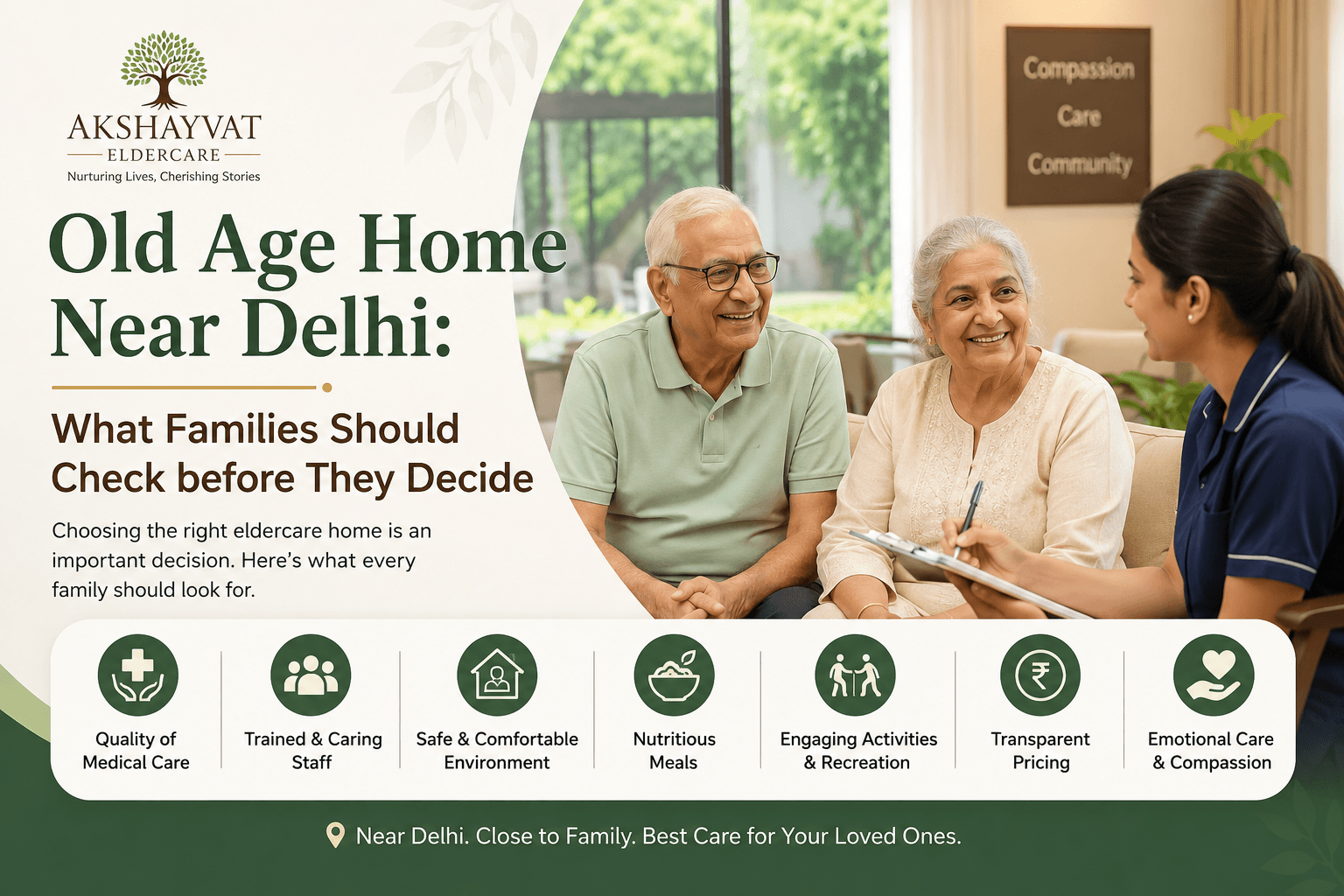 Old Age Home Near Delhi: What Families Should Check before They Decide
